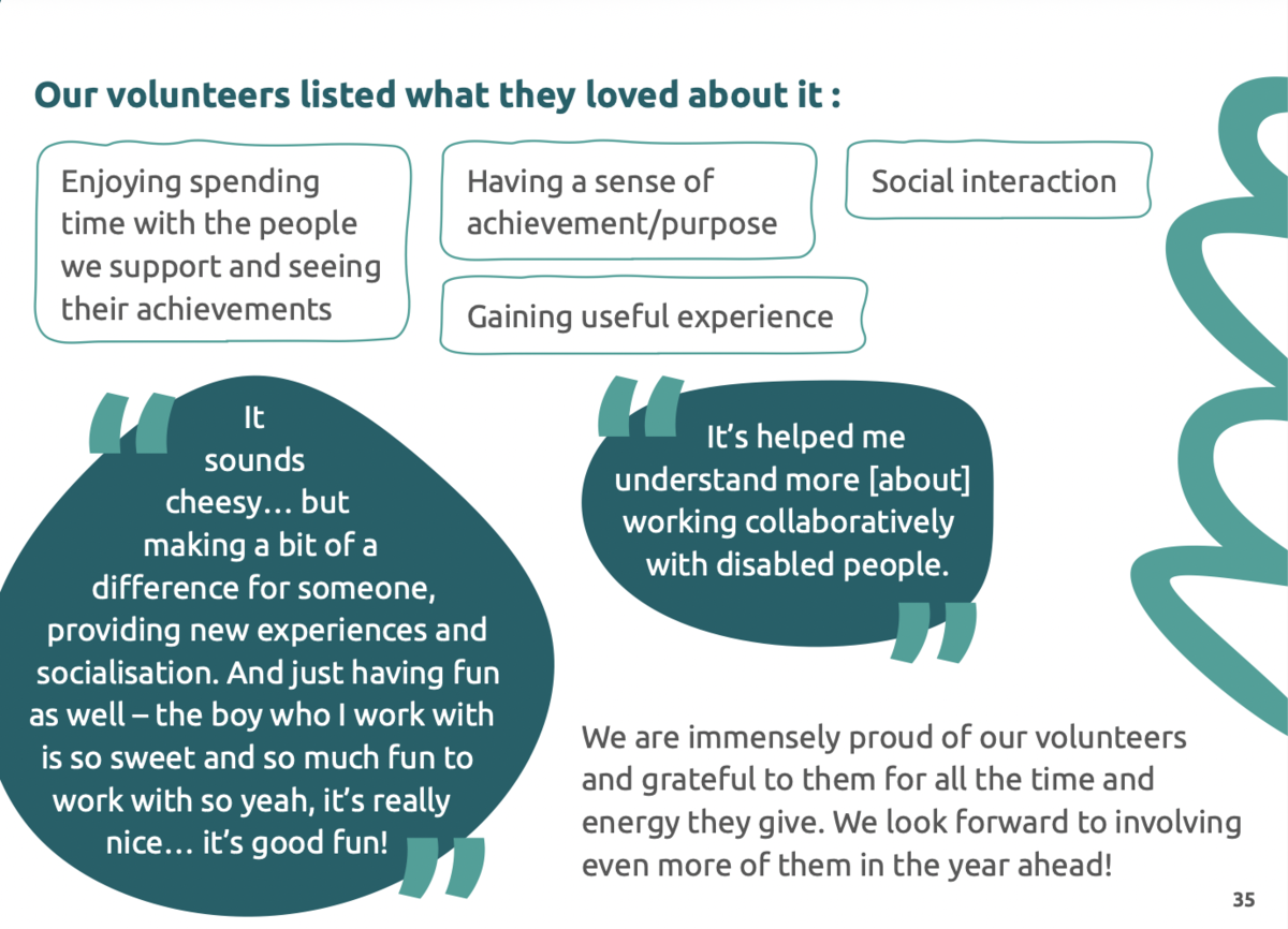 Quotes from our volunteers Quotes from our volunteers